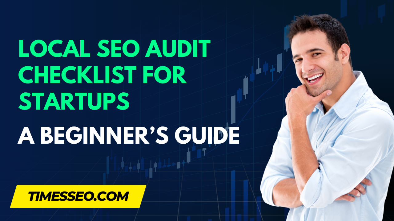 local SEO audit checklist for startups