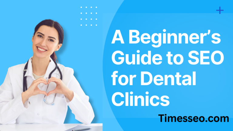 SEO for dental clinics
