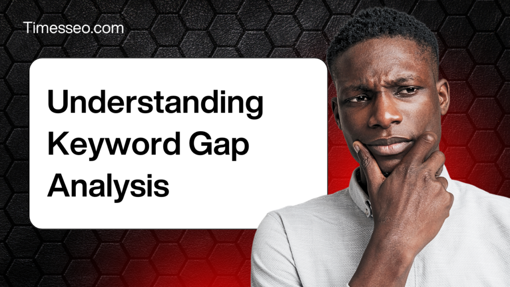 keyword gap analysis