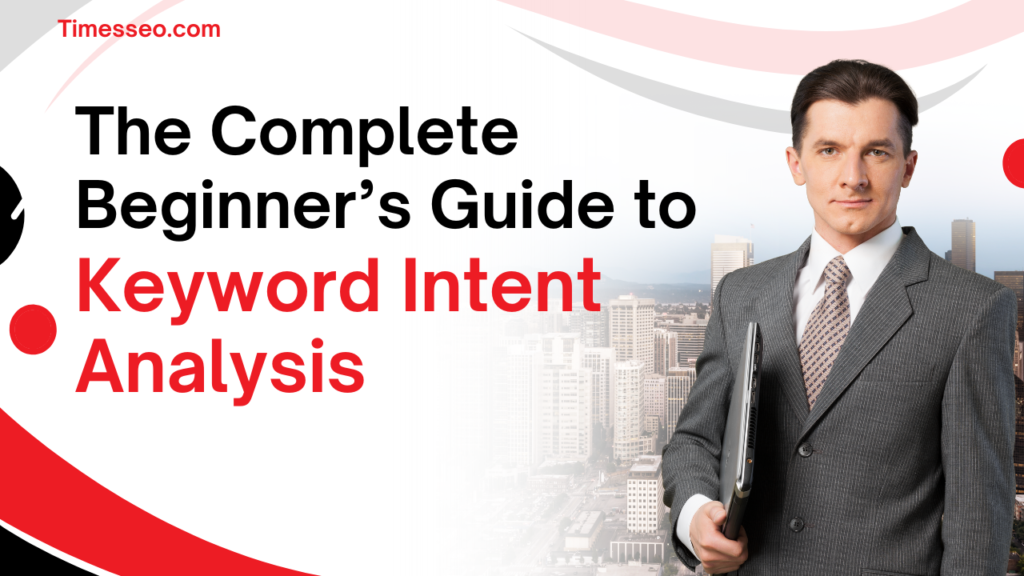 Keyword Intent Analysis