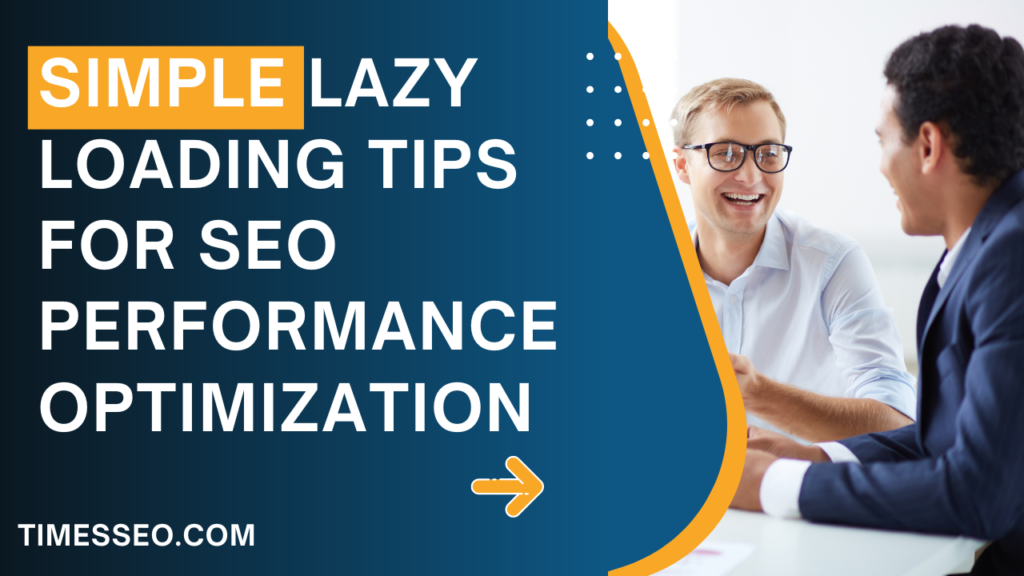lazy loading tips for SEO performance