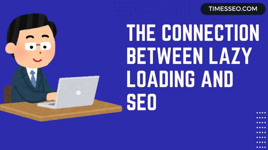 lazy loading tips for SEO performance