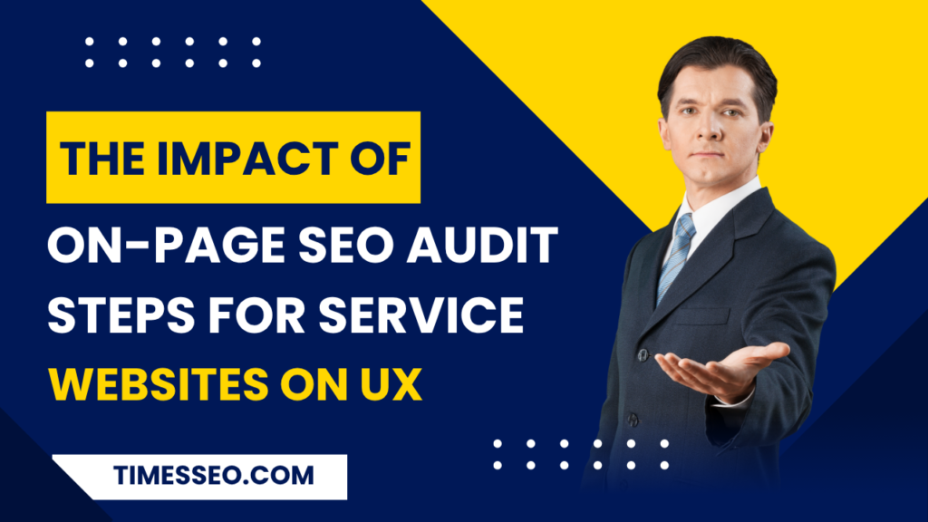 On-Page SEO Audit Steps for Service Websites