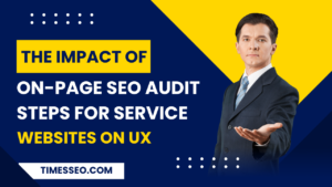 On-Page SEO Audit Steps for Service Websites