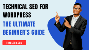 Technical SEO for WordPress
