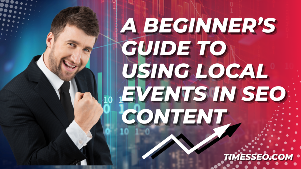 using local events in SEO content