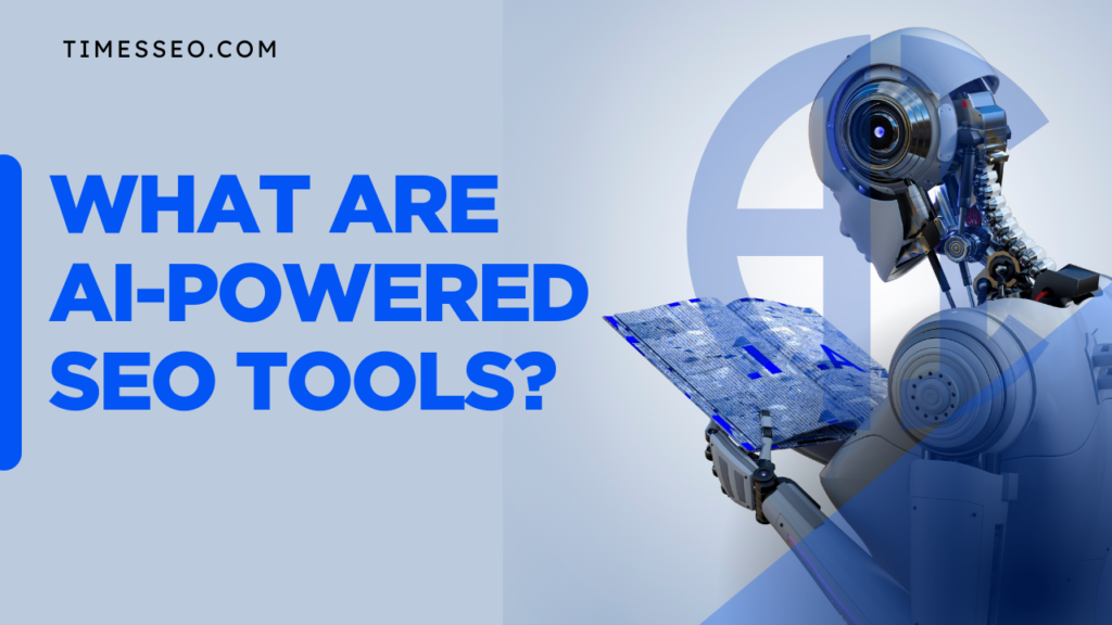 AI‑powered SEO tools emerging
