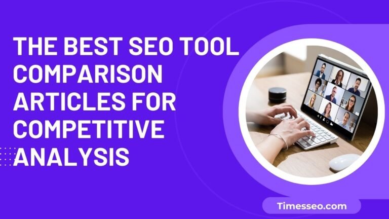 SEO tool comparison articles