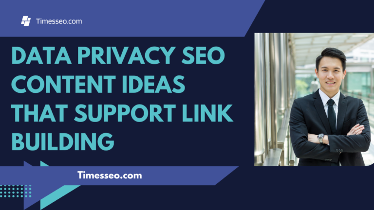 data privacy SEO content ideas