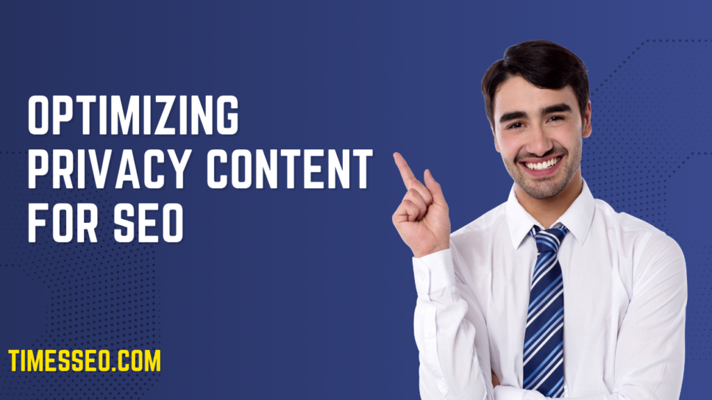 data privacy SEO content ideas