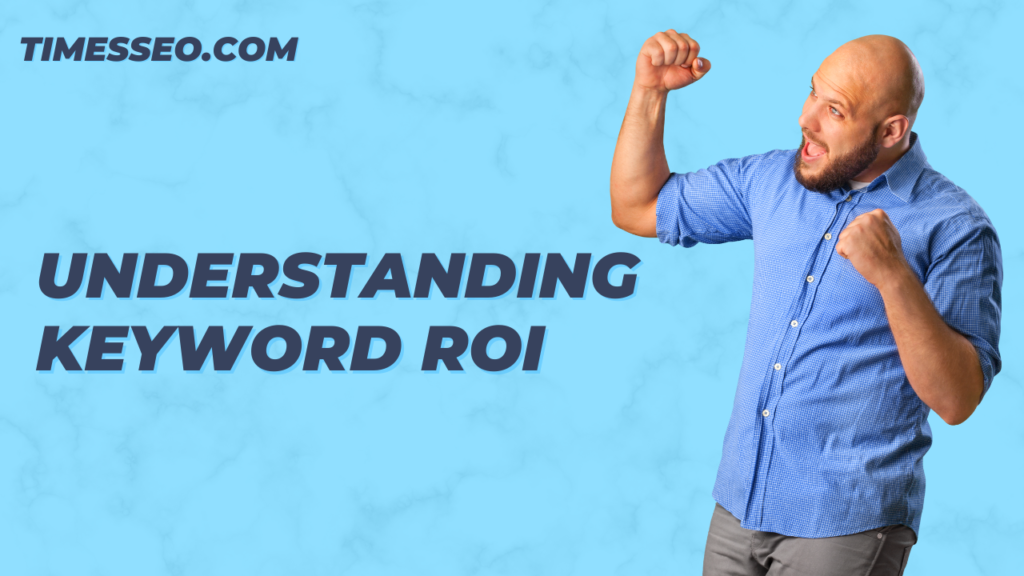 measuring keyword ROI for clients