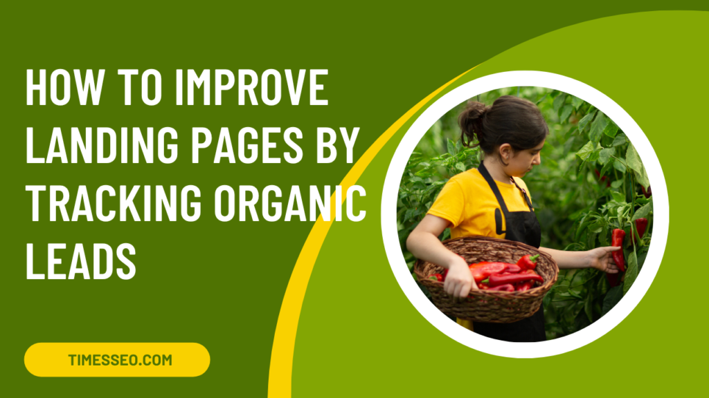 tracking organic leads