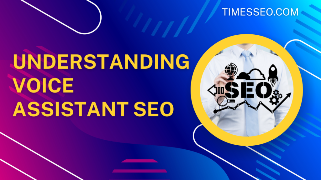 voice assistant SEO optimization