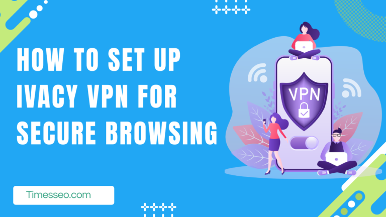 Ivacy VPN