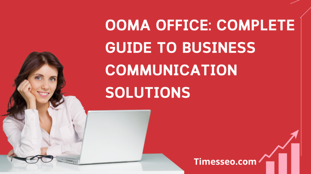 Ooma Office