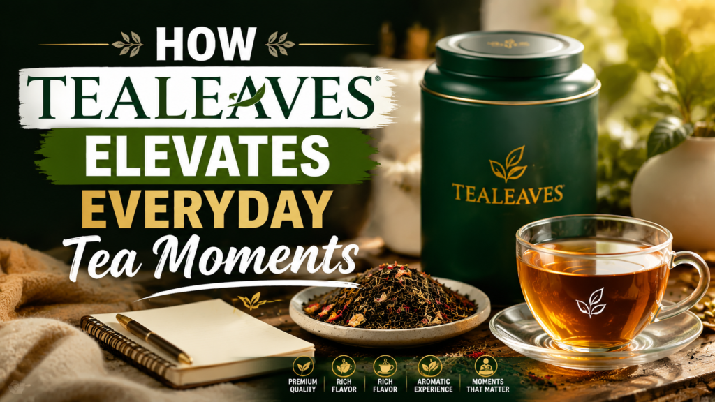 TEALEAVES
