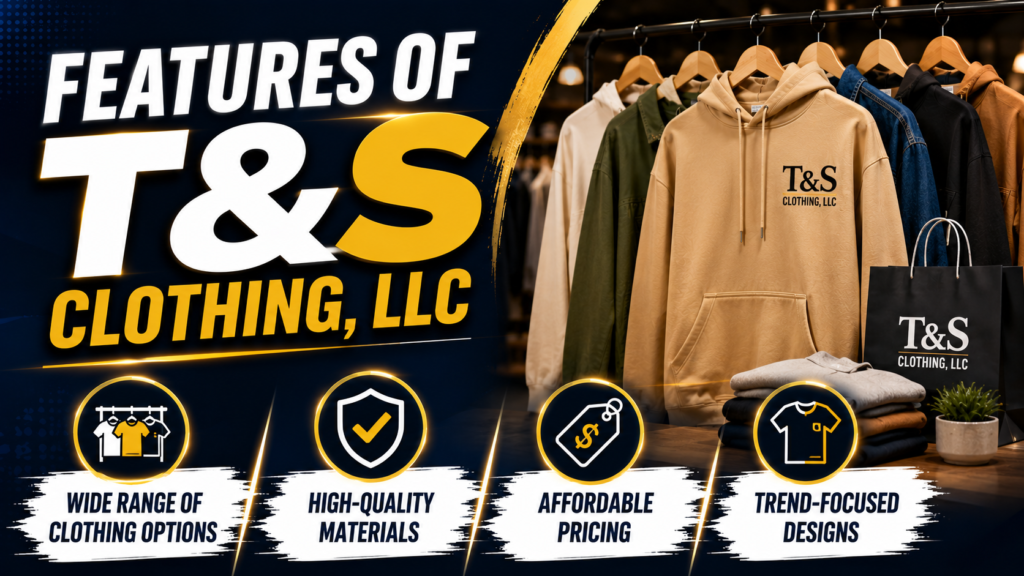 T&S Clothing, LLC