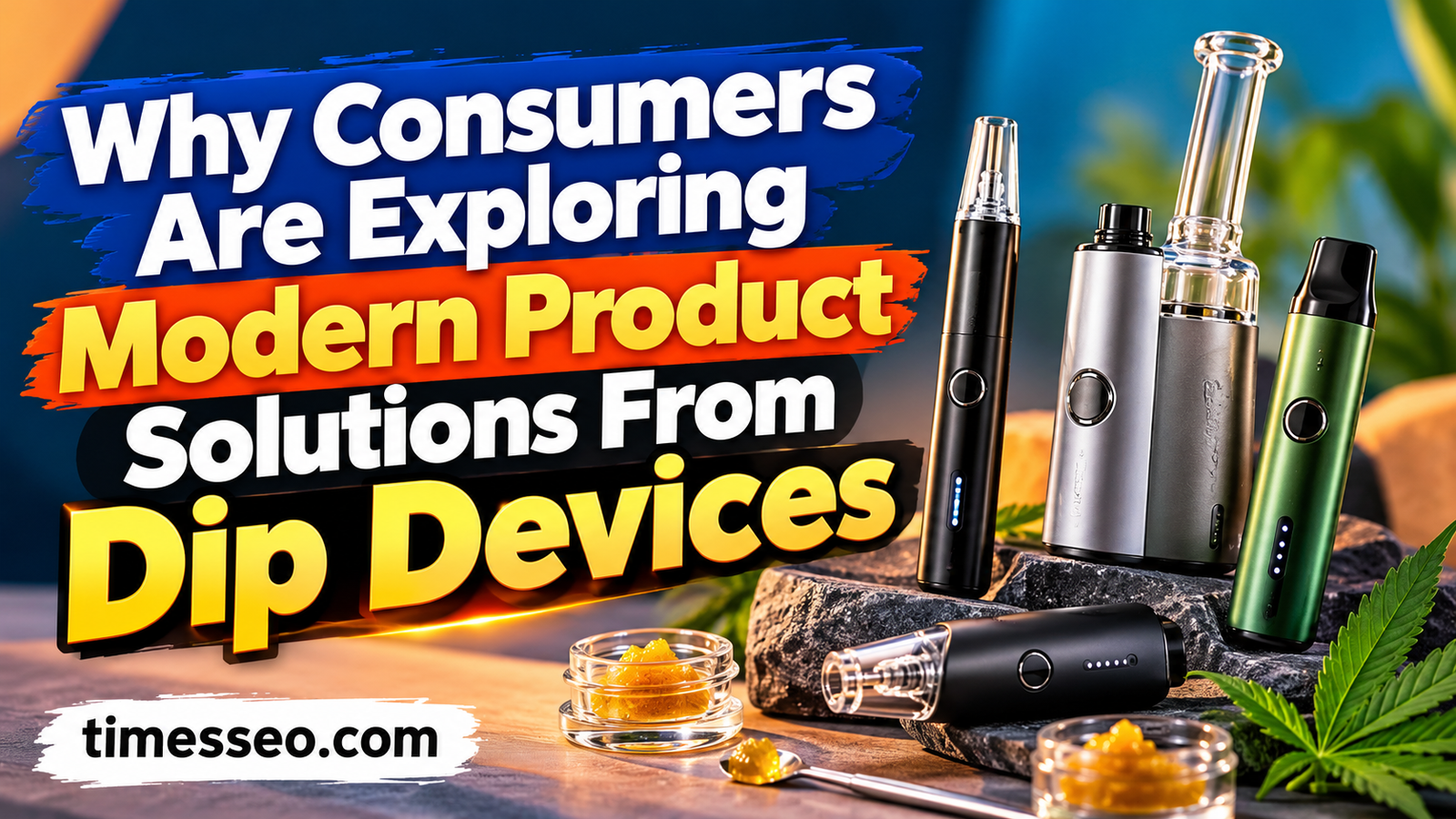 Dip Devices